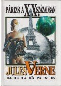 Jules Verne - Párizs a XX. században
