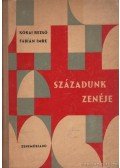 Kókai Rezső,Fábián Imre - Századunk zenéje