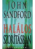 John Sandford - Halálos szorításban