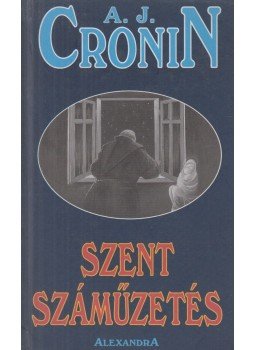 A. J. Cronin - Szent száműzetés A. J. Cronin - Szent száműzetés, Pécs 0 antikvár könyv