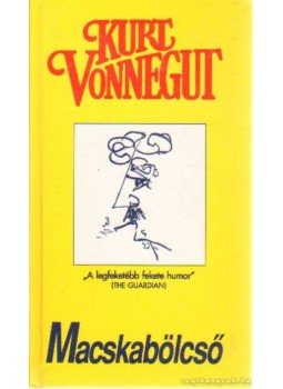 Kurt Vonnegut - Macskabölcső Kurt Vonnegut - Macskabölcső, Budapest 1997 antikvár könyv