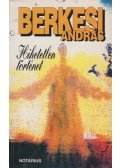 Berkesi András - Hihetetlen történet