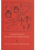 Voigt Vilmos - A kaméleon és az Isten felesége
