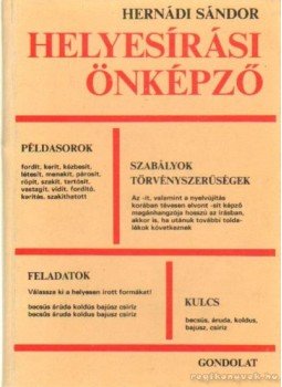Hernádi Sándor - Helyesírási önképző Hernádi Sándor - Helyesírási önképző, Budapest 1988 antikvár könyv