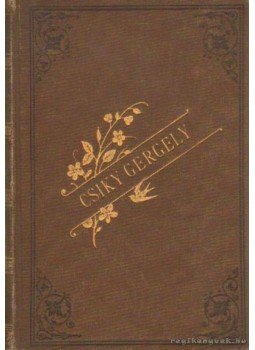 Csiky Gergely - Petneházy Csiky Gergely - Petneházy, Budapest 1886 antikvár könyv