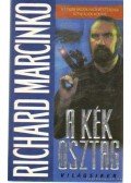 Marcinko, Richard,Weisman, John - A kék osztag