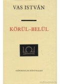 Vas István - Körül-belül