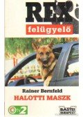 Bernfeld, Rainer - Halotti maszk