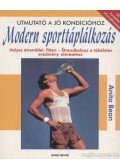 Anita Bean - Modern sporttáplálkozás