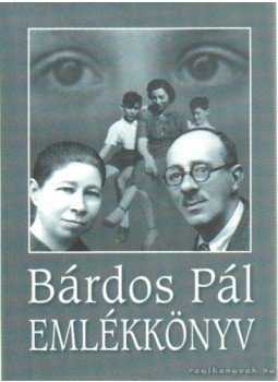 Bárdos Pál - Emlékkönyv (Bárdos Pál) Bárdos Pál - Emlékkönyv (Bárdos Pál), Budapest 2004 antikvár könyv