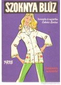 Lukács Zsuzsa - Szoknya blúz 1978.