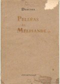 Debussy, Claude - Pelléas és Mélisandre-ja