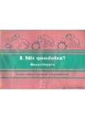 Dékány Judit - I. Mit gondolsz? Összefüggés