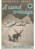 Kodolányi János,Alföldi Alajos - A csend országa / Mennyit ér a magyar nemzeti vagyon