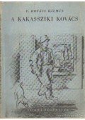 E. Kovács Kálmán - A kakassziki kovács