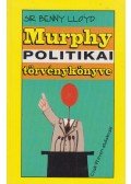 Lloyd, Sir Benny - Murphy politikai törvénykönyve