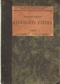 Szijártó Miklós - Kisérleti fizika I. rész