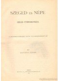 Kovács János - Szeged és népe