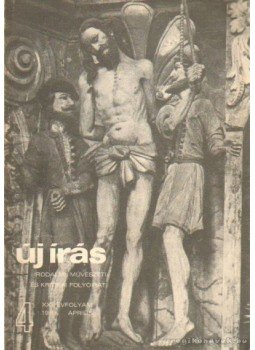 Juhász Ferenc - Új Írás 1981. április - XXI. évfolyam - 4. szám Juhász Ferenc - Új Írás 1981. április - XXI. évfolyam - 4. szám, Budapest 1981 antikvár könyv