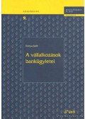 Kónya Judit - A vállakozások bankügyletei