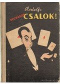Révész Gy. István - Rodolfo: Vigyázat! Csalok!