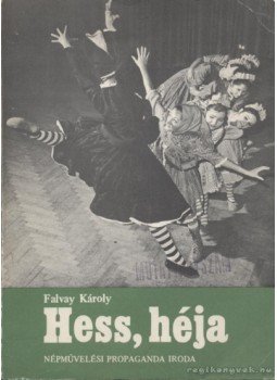 Falvay Károly - Hess, héja Falvay Károly - Hess, héja, Budapest 0 antikvár könyv