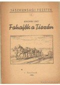 Betkowski Jenő - Fahajók a Tiszán