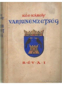Kós Károly - Varjunemzetség Kós Károly - Varjunemzetség, 0 antikvár könyv