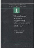 Hajdú Katalin - Társadalomtani ismeretek magyarországi könyvsorozatokban 1836-1944