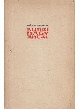Kós Károly - Budai Nagy Antal Kós Károly - Budai Nagy Antal, Bukarest 1963 antikvár könyv