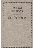 Márai Sándor - Ég és föld