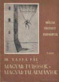 Vajda Pál - Magyar tudósok - magyar találmányok 1. füzet