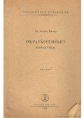 Dr. Szántó Károly - Oktatáselmélet
