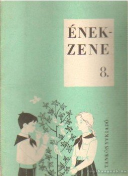Péter József, Petneki Jenő - Ének-zene 8. Péter József, Petneki Jenő - Ének-zene 8., Budapest 1972 antikvár könyv