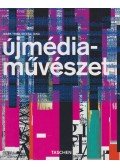 Tribe, Mark,Jana, Reena,Grosenick, Uta - Újmédia-művészet
