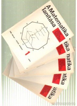 Hódi Endre - A Matematika Tanítása 1985. ( hiányos) Hódi Endre - A Matematika Tanítása 1985. ( hiányos), Budapest 1985 antikvár könyv