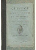 Gógoly Vaszilyevics Miklós - A revisor - A revisorról - A revisor megoldása