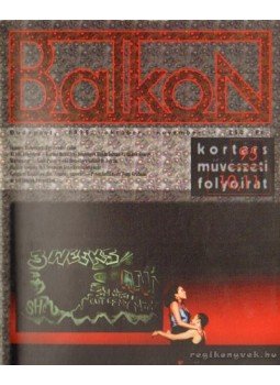 Hajdu István - Balkon 1995. október-november Hajdu István - Balkon 1995. október-november, Budapest 1995 antikvár könyv