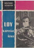Schreyer, Wolfgang - Loy kapitány álma