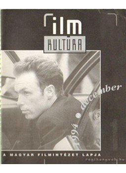 Urbán Mária - Film Kultúra 1994. december Urbán Mária - Film Kultúra 1994. december, Budapest 1994 antikvár könyv