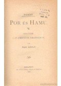 Ágai Adolf - Por és hamu - Igaz történetek