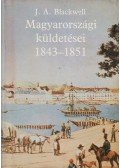 Blackwell, Joseph Andrew - Joseph Andrew Blackwell magyarországi küldetései 1843-1851