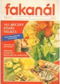 Kériné Serly Anna - Fakanál 55. 1996/4. - 101 recept főzés nélkül