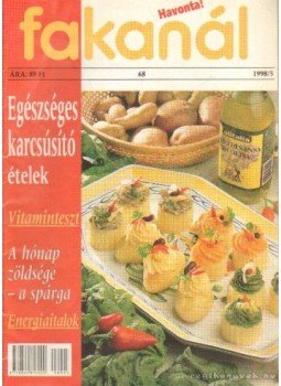 Kériné Serly Anna - Fakanál 1998/5 Kériné Serly Anna - Fakanál 1998/5, Budapest 1998 antikvár könyv