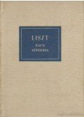Szelényi István - Liszt élete képekben