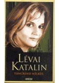 Lévai Katalin - Táncrend nélkül
