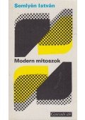 Semlyén István - Modern mítoszok