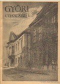 Czigány Jenő - Győri utikalauz