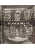 Tarjányi Sándor (szerk.) - Fővárosunk ezer éve