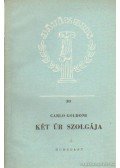 Carlo Goldoni - Két úr szolgája